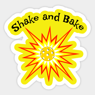 Pickleball Shake and Bake Sticker